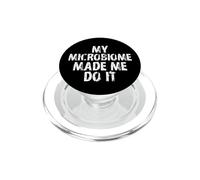My Microbiome Made Me Do It/Funny Gut Health Saying PopSockets PopGrip per MagSafe