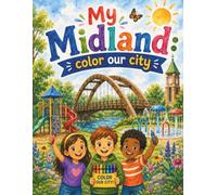 My Midland: color our city