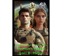 My Military Man - Terra Twelve: My Major's Problem