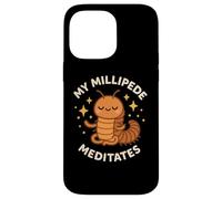 "My Millipede Meditates" - Simpatico tema insetti Custodia per iPhone 14 Pro Max