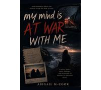 my mind is AT WAR WITH ME