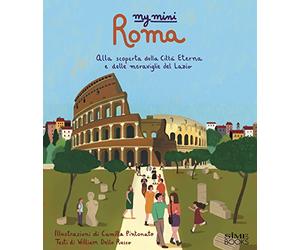 My mini Roma. Alla scoperta della città