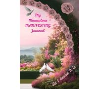 My MIRACULOUS MANIFESTING Journal: Cute Composition Notebook with tender grey lines, 110 pages, 6x9" to use as Diary, Workbook, Planner etc.