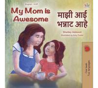 My Mom is Awesome (English Marathi Bilingual Book)