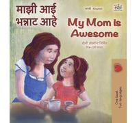 My Mom is Awesome (Marathi English Bilingual Book)