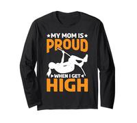 My Mom Is Proud When I Get High Pole Vault Track - Maglia a Manica