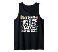 My Mom Isn't Here But Her Love Never Left Memoria Canotta