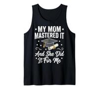 My Mom Mastered It And She Did It for Me Canotta