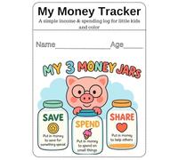 My Money Tracker for Kids: Save, Spend & Share Log Book | Personal Finance Journal for Preschool - Grade 1 |: 50 Fun Black & White Pages