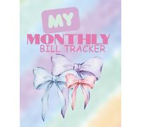MY MONTHLY BILL TRACKER