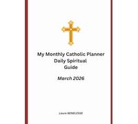 My Monthly Catholic Planner March 2026: Daily Spiritual Guide