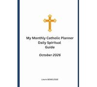 My Monthly Catholic Planner October 2026: Daily Spiritual Guide