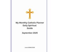 My Monthly Catholic Planner September 2026: Daily Spiritual Guide
