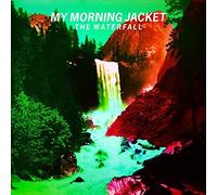My Morning Jacket - The Waterfall By My Morning Jacket (2015-05-04)