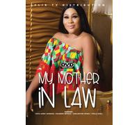 My Mother In Law (DVD) Chita Agwu Johnson Darlington Opara Maureen Okpoko