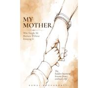 My Mother: Who taught me business without knowing it