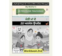 My Mother's 35 Priceless Teachings - Workbook 2nd (Book 12 of 33): A bilingual values-based writing workbook for children