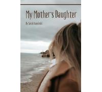 My Mother's Daughter