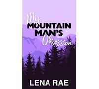 My Mountain Man's Obsession