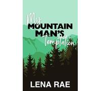 My Mountain Man's Temptation