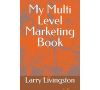 My Multi Level Marketing Book