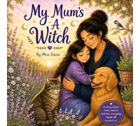 My Mum's A Witch