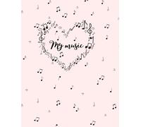 My Musci: Write Your Own Soundtrack - One Page At A Time