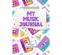 My Music Journal: (Retro Edition) Student Assignment Book | Weekly Practice Planner with Staff Paper, Lesson Pages, Song Wishlist, and Music Dictionary | 6x9 inches Paperback