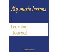 My Music Lessons: Learning Journal