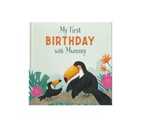 My My First Birthday With Mummy: A Gift Book To Celebrate A First Birthday