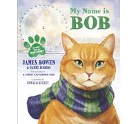 My Name is Bob: An Illustrated Picture Book