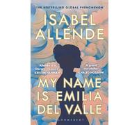 My Name is Emilia del Valle
