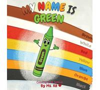 My Name is Green: Coloring Book Edition