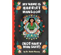 My Name Is Harriet Mansoor/ Not Hairy Man Suit!