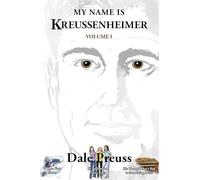 My Name is Kreussenheimer Volume I: Hope