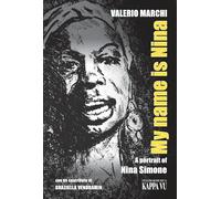 My name is Nina. A portrait of Nina Simone