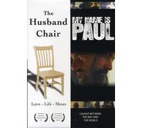 My Name Is Paul / The Husband Chair