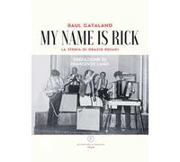 My name is Rick. La storia di Orazio Rosaci
