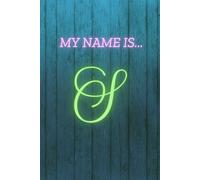 MY NAME IS S: Diary Planner - Organize Your Life with Style & Productivity