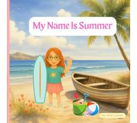 My Name Is Summer