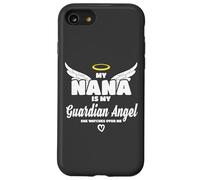 My Nana Is My Guardian Angel She Watches Over Me In Memory Custodia per iPhone SE (2020) / 7 / 8