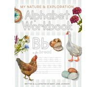My Nature & Exploration Alphabet Workbook: ABC Handwriting Practice Activity Book For Kids