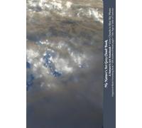 My Nature’s Art Grey Cloud Book: Grey Clouds in Blue Sky Photo Cover - Organized Everything Blank Book with Numbered Pages