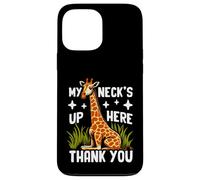 My Neck's Up Here Thank You Giraffe Custodia per iPhone 13 Pro Max