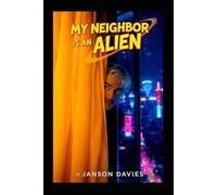 My Neighbor is an Alien: The Invasion Next Door