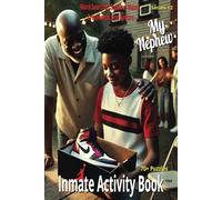 My Nephew: Inmate Activity Book - Motivation & Jordan Shoe Themes | 70+ Puzzles | Jail & Prison Friendly | Includes Special Message | Perfect for Gifts & Holidays (6x9)