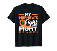 My Nephews Fight Is My Fight ADHD Awareness Nastro Arancione Maglietta