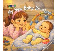My New Baby Brother