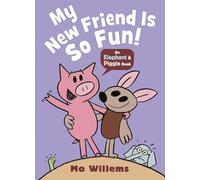 My New Friend Is So Fun!