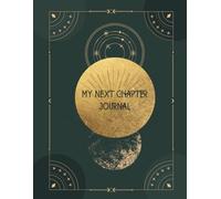 My Next Chapter Journal